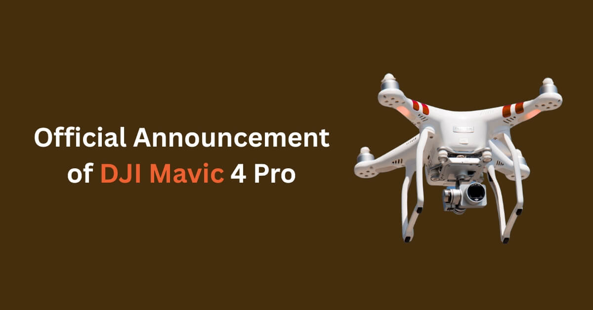 announcement of DJI Mavic 4 Pro