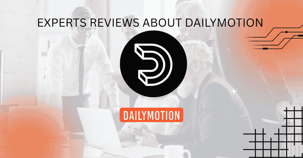What Experts says about dailymotion