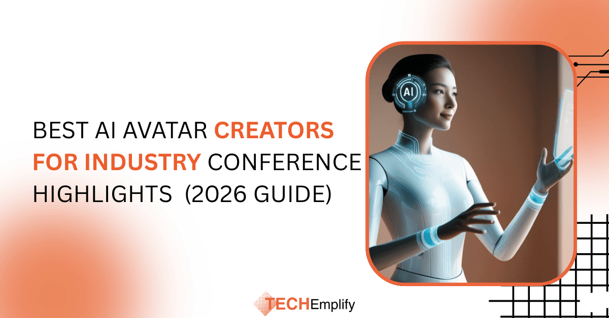 Best AI Avatar Creators for Industry Conference Highlights