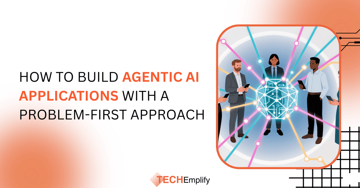 How to Build Agentic AI Applications